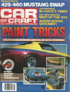 CAR CRAFT 1985 JULY - HO TRANS-AM, IHRA, 429 MUSTANG*